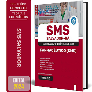 Apostila SMS Salvador 2024 - Farmacêutico (SMS)