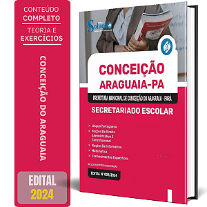 Apostila Prefeitura de Conceição do Araguaia PA 2024 - Secretariado Escolar