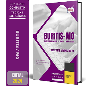 Apostila Prefeitura de Buritis MG 2024 - Assistente Administrativo