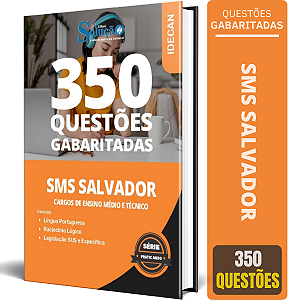 Caderno de Questões SMS Salvador 2024 - Cargos de Ensino Médio