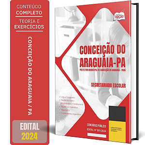 Apostila Prefeitura de Conceição do Araguaia PA 2024 - Secretariado Escolar