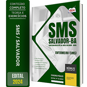 Apostila SMS Salvador 2024 - Enfermeiro (SMS)