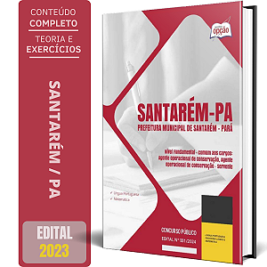 Apostila Prefeitura de Santarém PA 2024 - Nível Fundamental - Comum aos Cargos