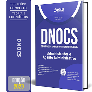 Apostila DNOCS 2024 - Administrador e Agente Administrativo