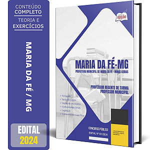 Apostila Prefeitura de Maria da Fé MG 2024 - Professor Regente de Turma - Professor Municipal