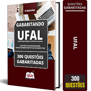 Caderno UFAL 2024 - Assistente em Administração - Técnico Administrativo em Educação (TAE)