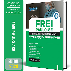 Apostila Prefeitura de Frei Paulo SE 2024 - Técnico(a) em Enfermagem