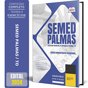 Apostila SEMED Palmas TO 2024 - Técnico Administrativo Educacional