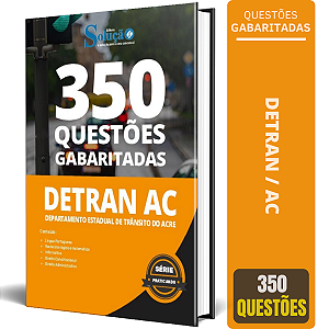 Caderno de Testes DETRAN AC 2024 - Questões Gabaritadas