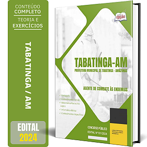 Apostila Prefeitura de Tabatinga AM 2024 - Agente de Combate às Endemias