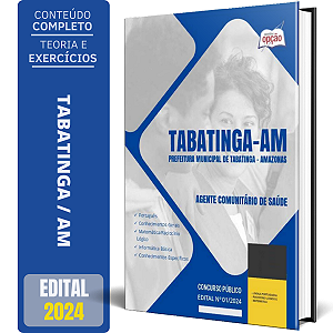 Apostila Prefeitura de Tabatinga AM 2024 - Agente Comunitário de Saúde
