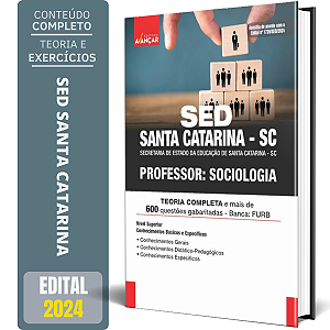 Apostila Sed - Santa Catarina Sc 2024 - Professor Sociologia