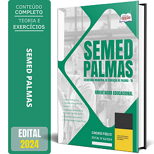 Apostila SEMED Palmas TO 2024 - Orientador Educacional