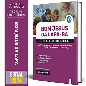 Apostila Prefeitura de Bom Jesus da Lapa BA 2024 - Professor de Educação Infantil e Anos Iniciais