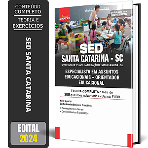 Apostila Sed - Santa Catarina Sc 2024 - Orientador Educacional
