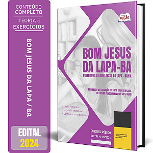 Apostila Prefeitura de Bom Jesus da Lapa BA 2024 - Professor de Educação Infantil e Anos Iniciais Fundamental