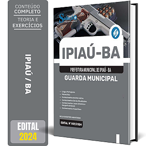 Apostila Prefeitura de Ipiaú BA 2024 - Guarda Municipal