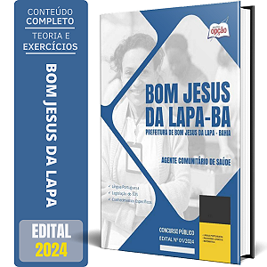 Apostila Prefeitura de Bom Jesus da Lapa BA 2024 - Agente Comunitário de Saúde