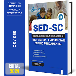 Apostila SED SC 2024 - Professor - Anos Iniciais Ensino Fundamental