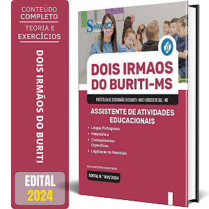 Apostila Prefeitura de Dois Irmãos do Buriti MS 2024 - Assistente de Atividades Educacionais
