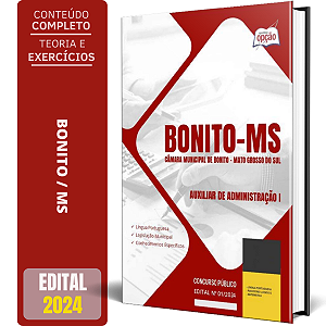 Apostila Câmara de Bonito MS 2024 - Auxiliar de Administração 1