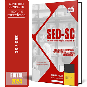 Apostila SED SC 2024 - Orientador Educacional - Especialista Em Assuntos Educacionais