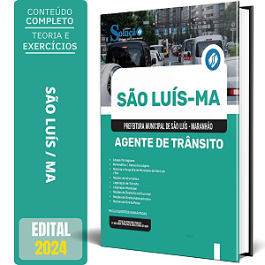 Apostila Prefeitura de São Luís MA 2024 - Agente de Trânsito