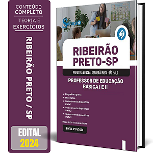 Apostila Prefeitura de Ribeirão Preto SP 2024 - Professor de Educação Básica I e II
