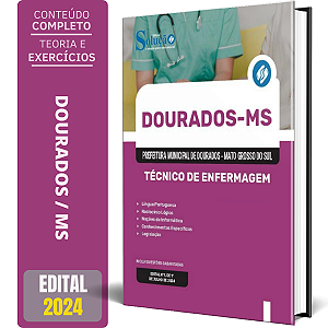 Apostila Prefeitura de Dourados MS 2024 - Técnico de Enfermagem
