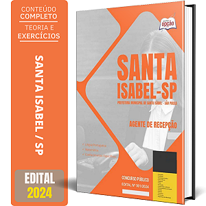 Apostila Prefeitura de Santa Isabel SP 2024 - Agente de Recepção