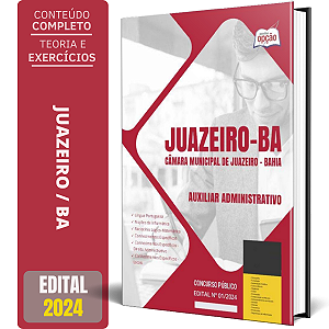 Apostila Câmara de Juazeiro BA 2024 - Auxiliar Administrativo
