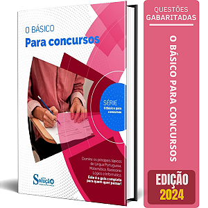 Apostila O Básico para Concursos 2024