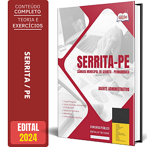 Apostila Câmara de Serrita PE 2024 - Agente Administrativo
