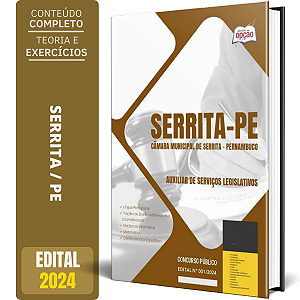 Apostila Câmara de Serrita PE 2024 - Auxiliar de Serviços Legislativos