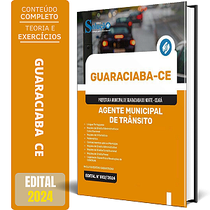Apostila Prefeitura de Guaraciaba do Norte CE 2024 - Agente Municipal de Trânsito