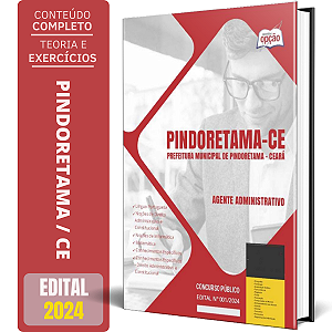 Apostila Prefeitura de Pindoretama CE 2024 - Agente Administrativo