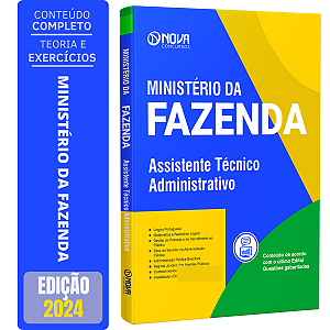 Apostila Ministério da Fazenda 2024 - Assistente Técnico Administrativo