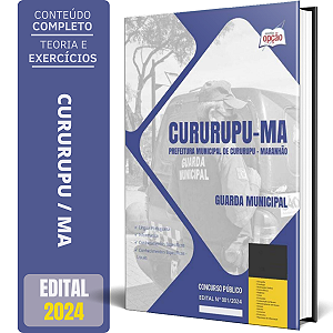 Apostila Prefeitura de Cururupu MA 2024 - Guarda Municipal
