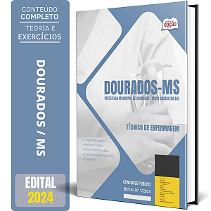 Apostila Prefeitura de Dourados MS 2024 - Técnico de Enfermagem