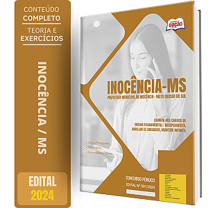 Apostila Prefeitura de Inocência MS 2024 - Comum aos Cargos de Ensino Fundamental