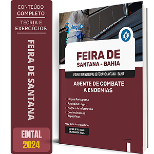 Apostila Prefeitura de Feira de Santana BA 2024 - Agente de Combate a Endemias
