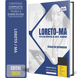Apostila Prefeitura de Loreto MA 2024 - Técnico em Enfermagem