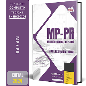 Apostila MP PR 2024 - Auxiliar Administrativo