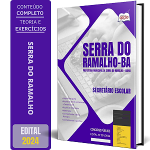 Apostila Prefeitura de Serra do Ramalho BA 2024 - Secretário Escolar