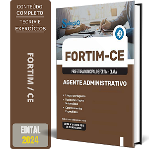 Apostila Prefeitura de Fortim CE 2024 - Agente Administrativo