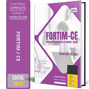 Apostila Prefeitura de Fortim CE 2024 - Assistente de Sala