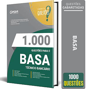 Livro 1.000 Questões Gabaritadas BASA 2024 - Técnico Bancário
