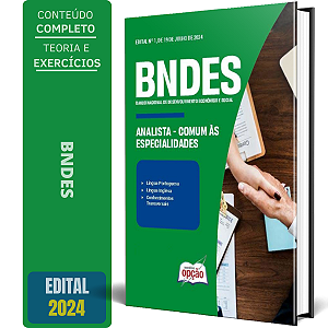 Apostila BNDES 2024 - Analista - Comum às Especialidades