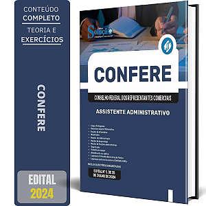 Apostila Concurso CONFERE 2024 - Assistente Administrativo