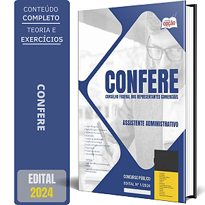 Apostila CONFERE 2024 - Assistente Administrativo